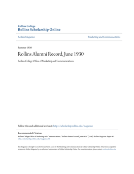 Rollins Alumni Record, June 1930 Rollins College Office Ofa M Rketing and Communications
