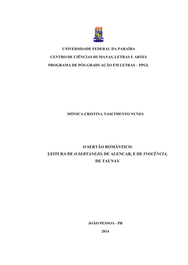 O Sertão Romântico: Leitura De O Sertanejo, De Alencar, E De Inocência, De Taunay