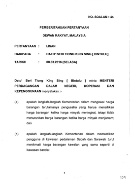 (A) Apakah Langkah-Langkah Kementerian Dalam Mengawal Harga Barangan Terutamanya Pengusaha Yang Hanya Menaikkan Harga Barangan K