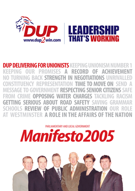 The DUP Offers an Unrivalled Constituency Service