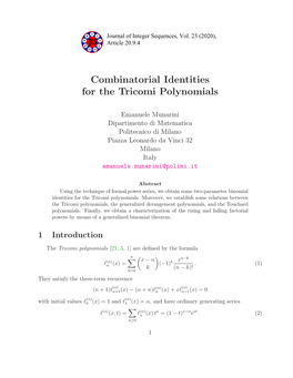 Combinatorial Identities for the Tricomi Polynomials