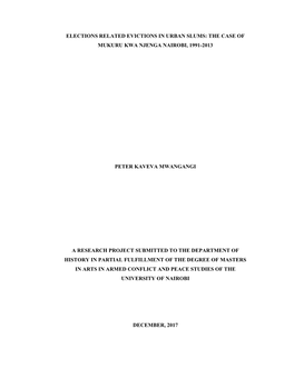 Elections Related Evictions in Urban Slums: the Case of Mukuru Kwa Njenga Nairobi, 1991-2013