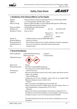 SDS Is Originally Prepared for the Use of the Material in Japan, Thus the Stated Laws and Regulations Are Stipulated and Carried out in Japan