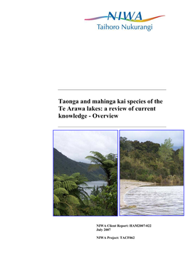 Taonga and Mahinga Kai Species of the Te Arawa Lakes: a Review of Current Knowledge - Overview