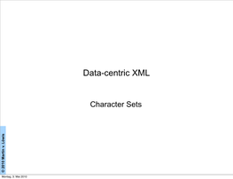 XML in the Development of Component Systems