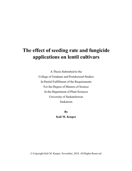 The Effect of Seeding Rate and Fungicide Applications on Lentil Cultivars