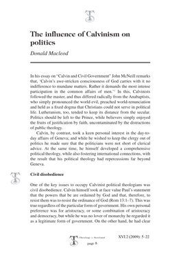 The Influence of Calvinism on Politics Donald Macleod