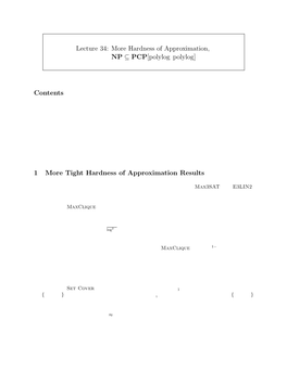 Hardness of Approximation, NP ⊆ PCP[Polylog,Polylog]