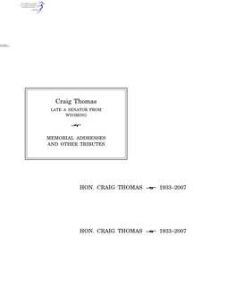 Craig Thomas LATE a SENATOR from WYOMING ÷