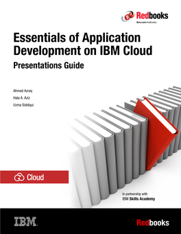 Essentials of Application Development on IBM Cloud Presentations Guide