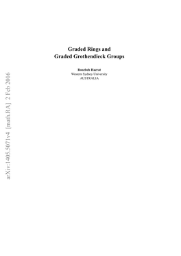 Arxiv:1405.5071V4 [Math.RA] 2 Feb 2016 Rddgohnic Groups Grothendieck Graded Rddrnsand Rings Graded Etr Ynyuniversity Sydney Western Oze Hazrat Roozbeh AUSTRALIA