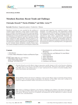 Metathesis Reactions: Recent Trends and Challenges