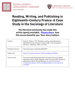 Reading, Writing, and Publishing in Eighteenth-Century France: a Case Study in the Sociology of Literature