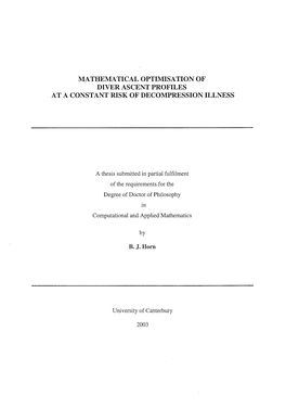 Mathematical Optimisation of Diver Ascent Profiles at a Constant Risk of Decompression Illness