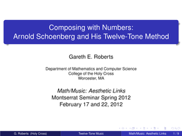 Composing with Numbers: Arnold Schoenberg and His Twelve-Tone Method