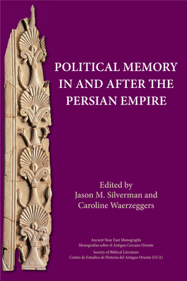 Political Memory in and After the Persian Empire Persian the After and Memory in Political