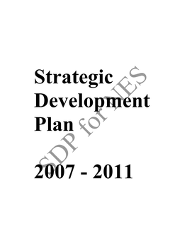 Strategic Development Plan 2007- 2011 to Prevent, Manage and Control the Spread and Impact of HIV/AIDS and Stis Has Been Developed Providing the Road Map for Fiji