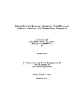 Bacterial Community Dynamics on Suspended Particle Microscopic Islands and Implications for the Theory of Island Biogeography