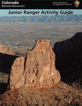 Junior Ranger Activity Guide Welcome to Colorado National Monument!