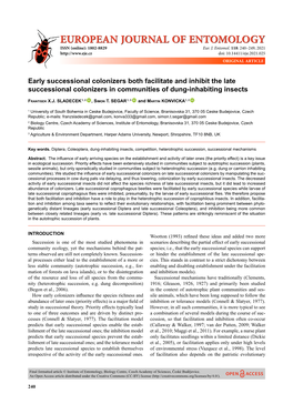 Early Successional Colonizers Both Facilitate and Inhibit the Late Successional Colonizers in Communities of Dung-Inhabiting Insects