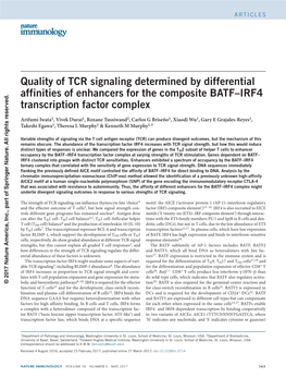 Quality of TCR Signaling Determined by Differential Affinities of Enhancers for the Composite BATF–IRF4 Transcription Factor Complex