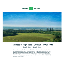 Tall Trees to High Seas - GO WEST POST-FAM Sep 3, 2020 - Sep 5, 2020