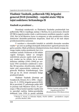 Vladimir Vauhnik, Polkovnik VKJ, Brigadni General Jvvd (Četniški) – Vojaški Ataše VKJ in Tajni Sodelavec Britanskega IS