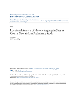Locational Analysis of Historic Algonquin Sites in Coastal New York: a Preliminary Study Lynn Ceci CUNY Queens College