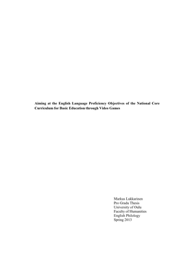 Aiming at the English Language Proficiency Objectives of the National Core Curriculum for Basic Education Through Video Games