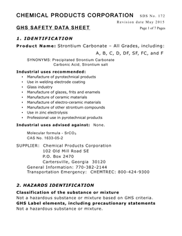 Strontium Carbonate – All Grades, Including: A, B, C, D, DF, SF, FC, and F SYNONYMS: Precipitated Strontium Carbonate Carbonic Acid, Strontium Salt