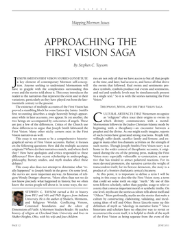 Approaching the First Vision Saga