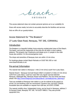 Access Statement for “The Breakers” 27 Lusty Glaze Road, Newquay, TR7 3AE, CORNWALL