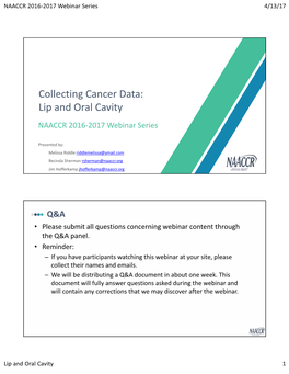 Collecting Cancer Data: Lip and Oral Cavity