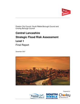 Central Lancashire Strategic Flood Risk Assessment Level 1 Final Report