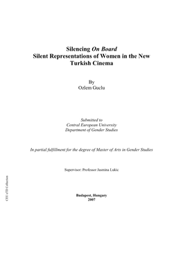 Silencing on Board Silent Representations of Women in the New Turkish Cinema