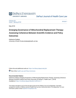 Emerging Governance of Mitochondrial Replacement Therapy: Assessing Coherence Between Scientific Videncee and Policy Outcomes