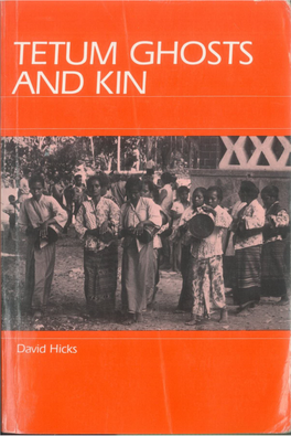 David Hicks, Tetum-Ghosts-And-Kin-Fertility-And-Gender-In-East-Timor