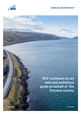 SEV Continues to Set New and Ambitious Goals on Behalf of the Faroese Society