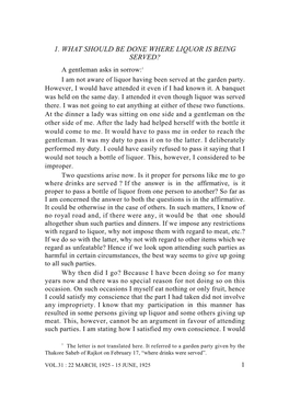 1. WHAT SHOULD BE DONE WHERE LIQUOR IS BEING SERVED? a Gentleman Asks in Sorrow:1 I Am Not Aware of Liquor Having Been Served at the Garden Party