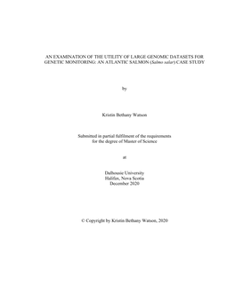 AN EXAMINATION of the UTILITY of LARGE GENOMIC DATASETS for GENETIC MONITORING: an ATLANTIC SALMON (Salmo Salar) CASE STUDY