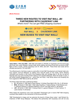 Three New Routes to Visit R&F Mall Jb! Partnering With