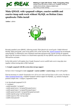 Make QMAIL with Vpopmail Vchkpw, Courier-Authlib and Courier-Imap Auth Work Without Mysql on Debian Linux Qmailrocks Thibs Install