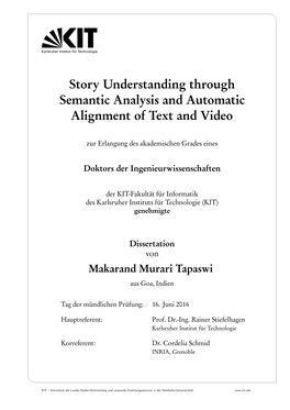 Story Understanding Through Semantic Analysis and Automatic Alignment of Text and Video