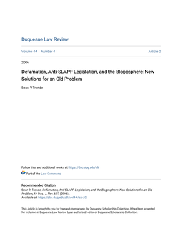 Defamation, Anti-SLAPP Legislation, and the Blogosphere: New Solutions for an Old Problem