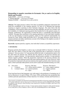 Responding to Negative Assertions in Germanic: on Yes and No in English, Dutch and Swedish1 Sophie REPP — University of Cologne A