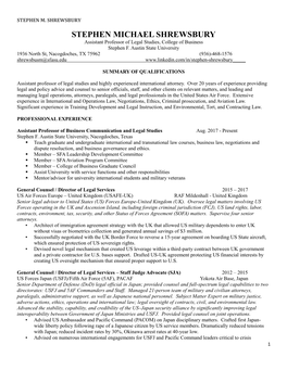 STEPHEN MICHAEL SHREWSBURY Assistant Professor of Legal Studies, College of Business Stephen F