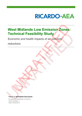 West Midlands Low Emission Zones: Technical Feasibility Study Economic and Health Impacts of Air Pollution Reductions