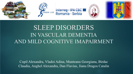 Sleep Disorders Associated to Vascular Dementia and Mild