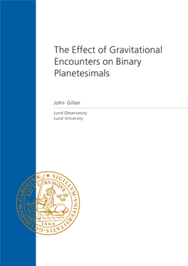 The Effect of Gravitational Encounters on Binary Planetesimals