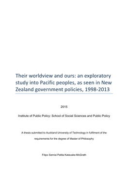 Their Worldview and Ours: an Exploratory Study Into Pacific Peoples, As Seen in New Zealand Government Policies, 1998-2013